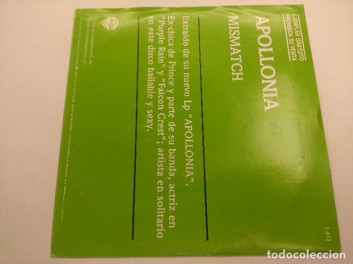 Discos de vinilo: APOLLONIA/MISMATCH/SINGLE PROMOCIONAL. - Foto 3