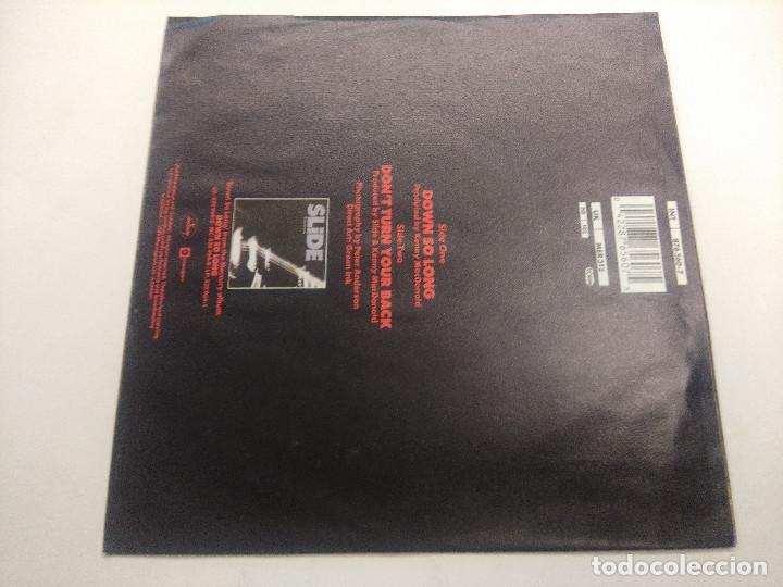 Discos de vinilo: SLIDE/DOWN SO LONG/SINGLE. - Foto 3