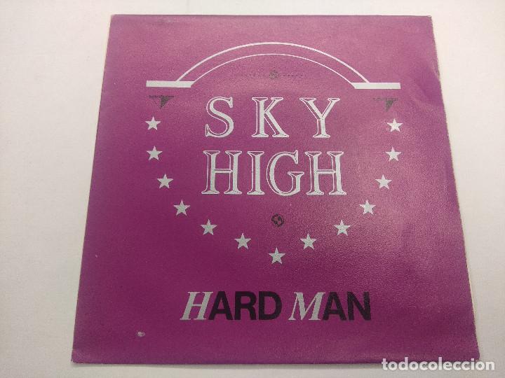 Discos de vinilo: SKY HIGH/HARD MAN/SINGLE + HOJA PROMO. - Foto 2