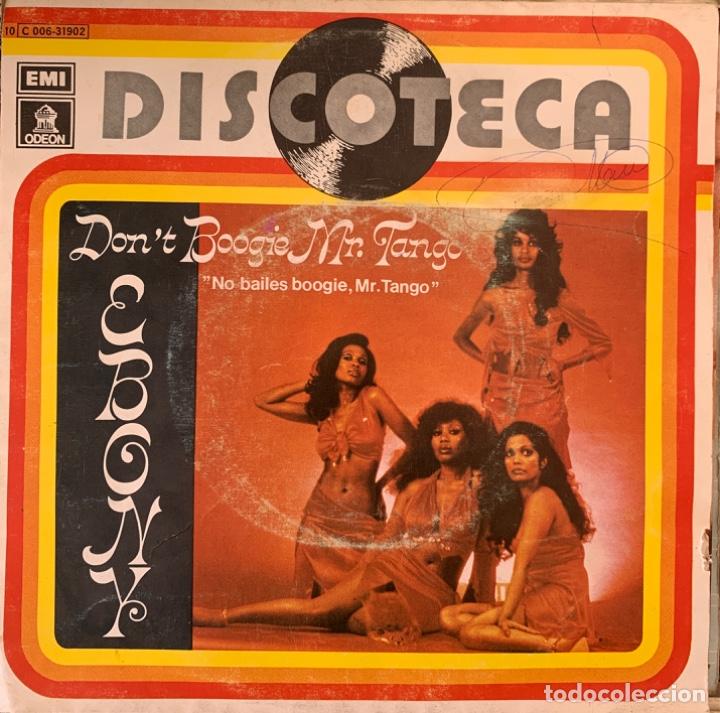 Discos de vinilo: Ebony Don&rsquo;t boogie Mr Tango