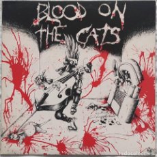 Dischi in vinile: VARIOUS: BLOOD ON THE CATS. Lote 361621275