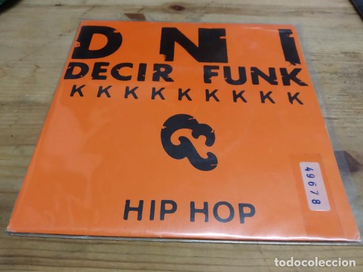 Discos de vinilo: DNI - Decir Funk (7&rdquo;, Single, Promo) - Foto 1