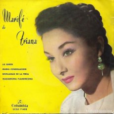 Discos de vinilo: MARIFÉ DE TRIANA - LA GENTE / MARIA CONSOLACION / SEVILLANAS DE FERIA / MACARRONA FLAMENCONA - 1966. Lote 361663800