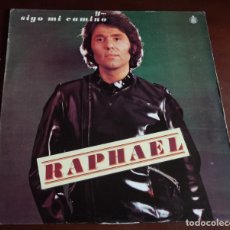 Discos de vinilo: RAPHAEL - Y SIGO MI CAMINO - LP DE VENEZUELA - 1980 - CONTIENE - LA QUIERO A MORIR