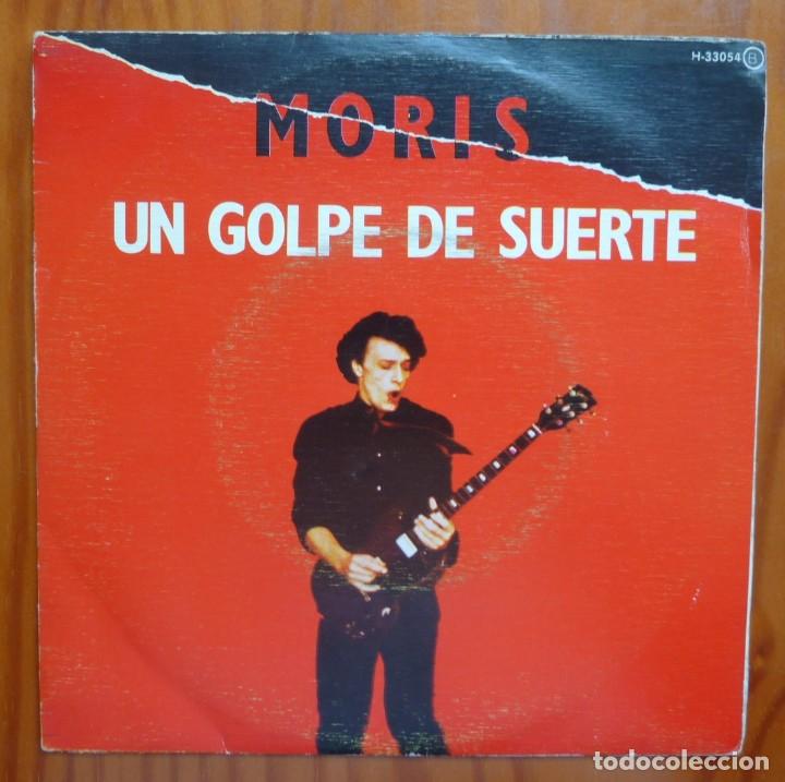 Discos de vinilo: MORIS / UN GOLPE DE SUERTE / 1980/SINGLE - Foto 1