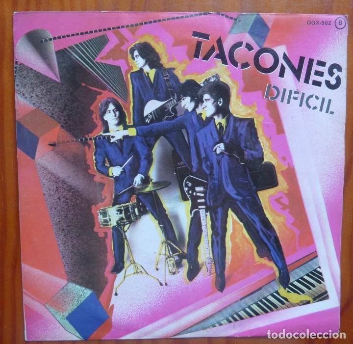 Discos de vinilo: TACONES / DIFICIL / 1981 / SINGLE - Foto 1