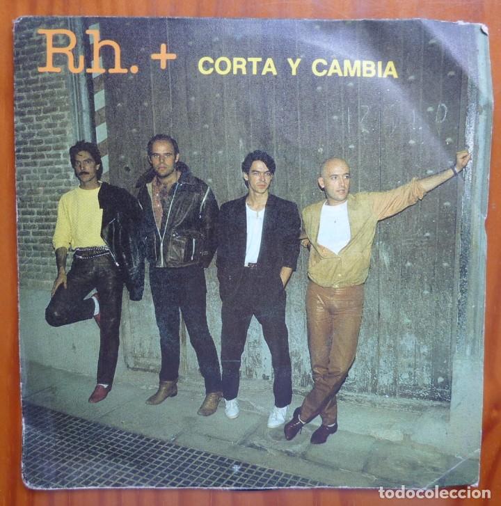 Discos de vinilo: Rh.+ / CORTA Y CAMBIA / 1983 / SINGLE - Foto 1