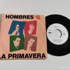 Discos de vinilo: HOMBRES G LA PRIMAVERA SINGLE VINILO DEL AÑO 1991 DAVID SUMMERS MISMO TEMA. Lote 361885210