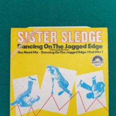 Discos de vinilo: SISTER SLEDGE – DANCING ON THE JAGGED EDGE. Lote 362044600