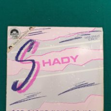 Discos de vinilo: SHADY – GET RIGHT NEXT TO YOU. Lote 362044935