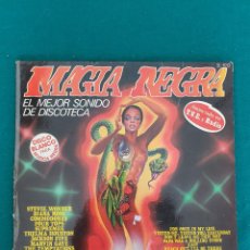 Discos de vinilo: MAGIA NEGRA: EL MEJOR SONIDO DE DISCOTECA. Lote 362063090