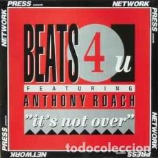 Discos de vinilo: BEATS 4 U FEATURING ANTHONY ROACH - IT'S NOT OVER (12”, MAXI) LABEL:EMI ELECTROLA CAT#: 1C 060 20 38. Lote 362176230
