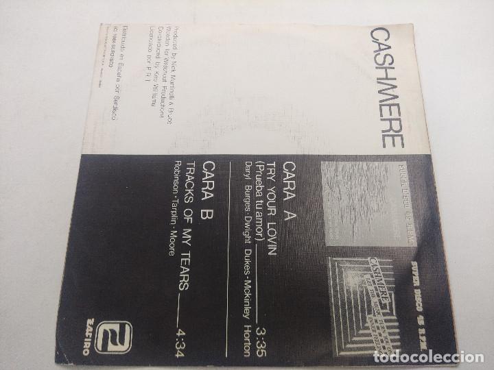 Discos de vinilo: CASHMERE/TRY YOUR LOVIN/SINGLE. - Foto 3