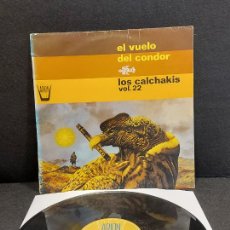 Discos de vinilo: LOS CALCHAKIS / VOL. 22 / EL VUELO DEL CONDOR / LP - ARION-1985 / MBC. ***/***. Lote 362201270