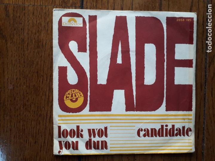 Discos de vinilo: Slade - look wot you dun + candidate - Foto 1