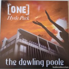 Discos de vinilo: THE DOWLING POOLE... ONE HYDE PARK. (SUGARBUSH RECORDS ‎2016). UK. POP, POWER POP. Lote 362306620