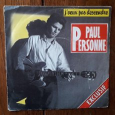 Discos de vinilo: PAUL PERSONNE - J'VEUX PAS DESCENDRE + PLEURE PAS. Lote 362326405