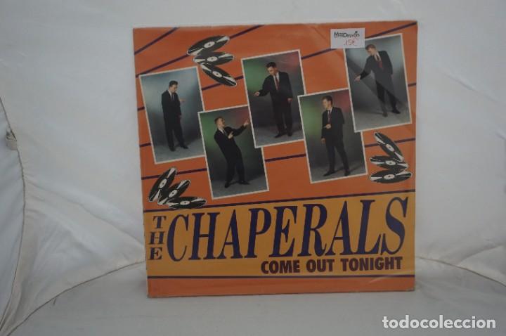 Discos de vinilo: Vinilo LP - THE CHAPERALS - COME OUT TONIGHT - Foto 1