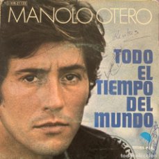 Discos de vinil: MANOLO OTERO TODO EL TIEMPO DEL MUNDO. Lote 362330820