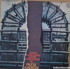Discos de vinilo: LP - PATXI ANDION - (ONCE CANCIONES ENTRE PARENTESIS) 1974. Lote 362343770