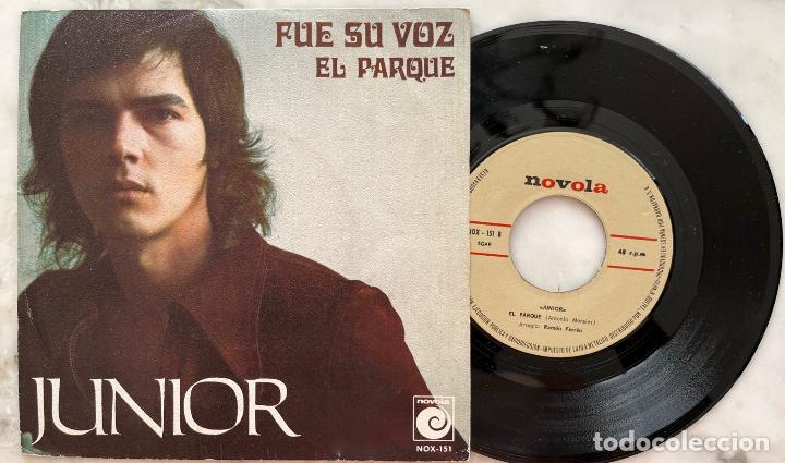 Discos de vinilo: JUNIOR. FUE SU VOZ. SINGLE ORIGINAL ESPA&Ntilde;A - Foto 1
