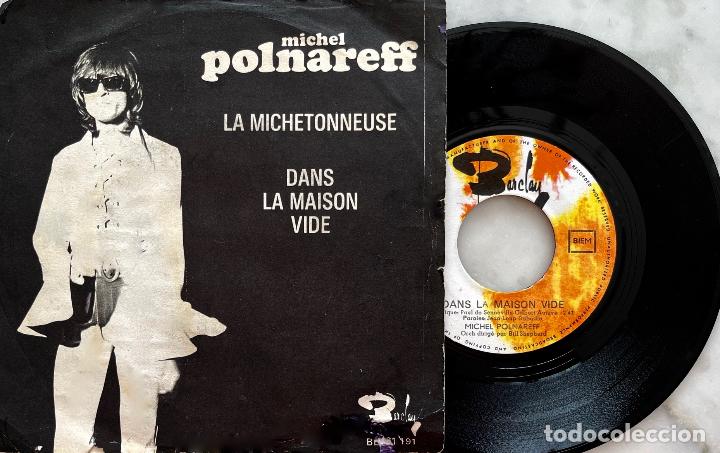 Discos de vinilo: MICHEL POLNAREFF, LA MICHETONNEUSE. SINGLE ORIGINAL FRANCIA - Foto 1