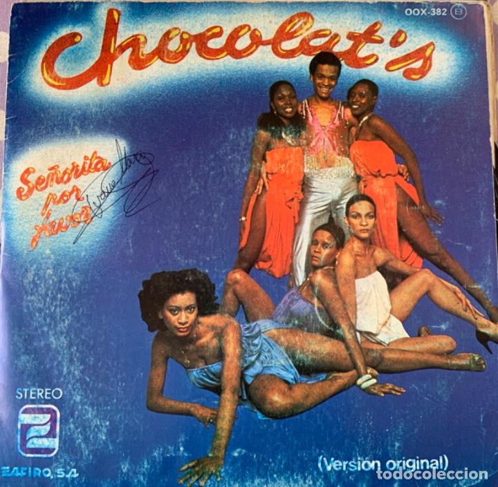 Discos de vinil: Chocolat&rsquo;s Se&ntilde;orita por favor