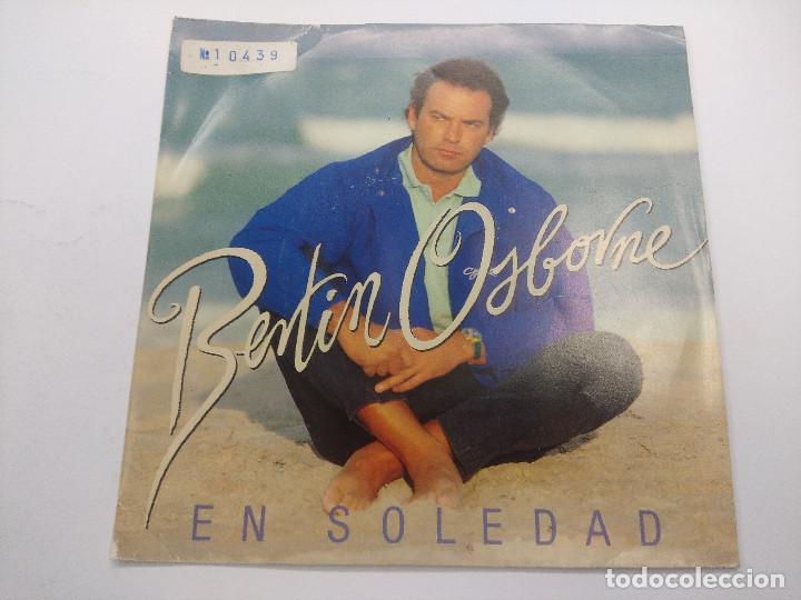 Discos de vinilo: BERTIN OSBORNE/EN SOLEDAD/SINGLE PROMOCIONAL. - Foto 1