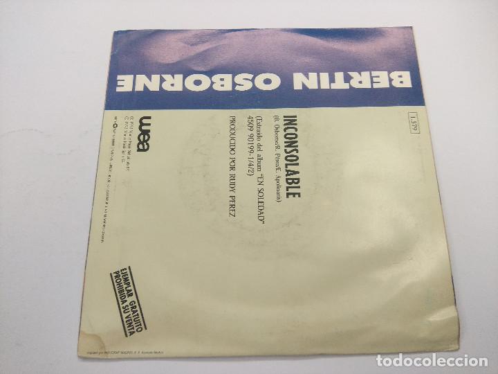Discos de vinilo: BERTIN OSBORNE/INCONSOLABLE/SINGLE PROMOCIONAL. - Foto 3