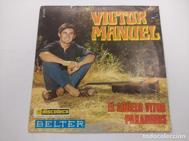 Discos de vinilo: VICTOR MANUEL/EL ABUELO VICTOR/SINGLE. - Foto 1