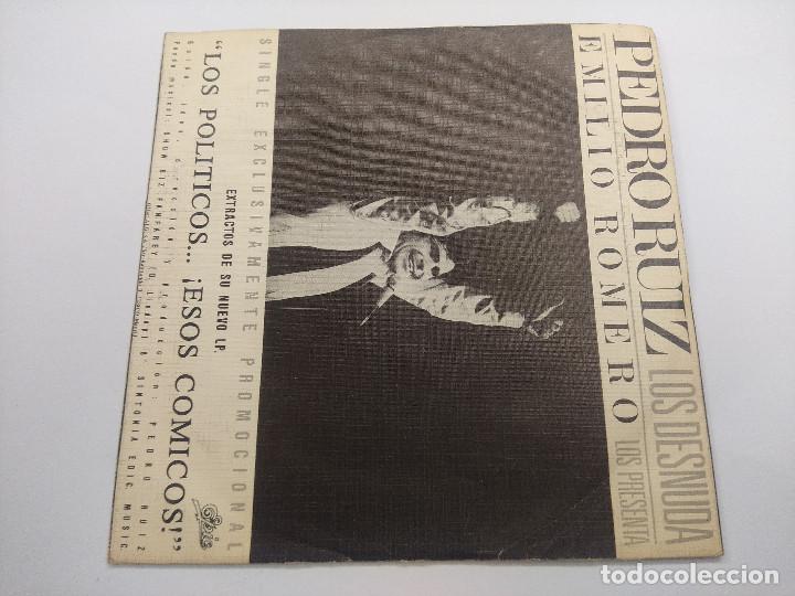 Discos de vinilo: PEDRO RUIZ/LOS DESNUDA/SINGLE PROMOCIONAL. - Foto 3