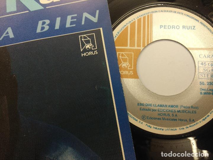 Discos de vinilo: PEDRO RUIZ/TODO VA BIEN/SINGLE. - Foto 2