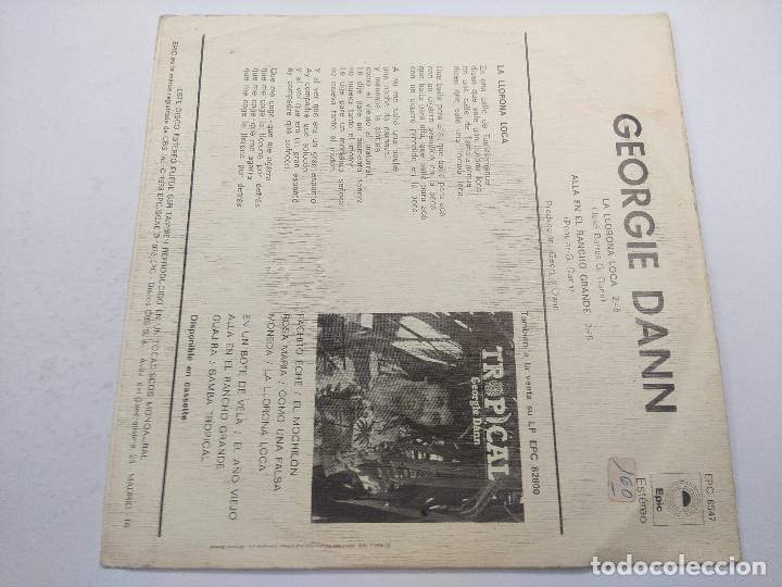 Discos de vinilo: GEORGIE DANN/LA LLORONA LOCA/SINGLE. - Foto 3