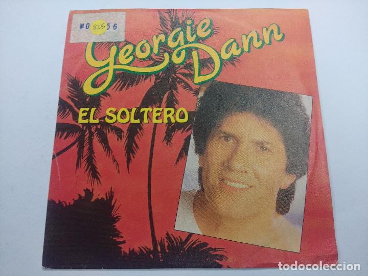 Discos de vinilo: GEORGIE DANN/EL SOLTERO/SINGLE. - Foto 1