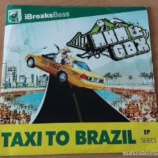 Discos de vinilo: MAXI VINILO 12” TAXI TO BRAZIL EP SERIES 1 IBREAKS AÑO 2009. Lote 362743640