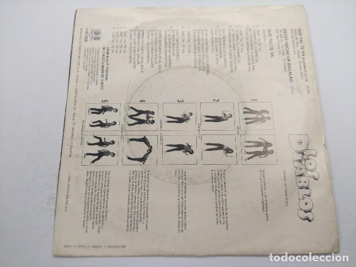 Discos de vinilo: LOS DIABLOS/QUE TAL TE VA/SINGLE. - Foto 3