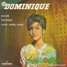 Discos de vinilo: ANGÉLICA MARÍA - DOMINIQUE; BÉSAME; ENTONCES; DANG, DANG, DANG - ODEON DSOE 16.582 - 1964. Lote 362765255