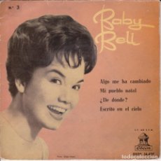 Discos de vinilo: BABY BELL - ALGO ME HA CAMBIADO; MI PUEBLO NATAL; ¿DE DÓNDE? + 1 - ODEON DSOE 16.437 - 1961. Lote 362766575
