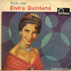 Discos de vinilo: ELVIRA QUINTANA - SABRÁS QUE TE QUIERO; TÚ ME ACOSTUMBRASTE + 2 - FONTANA 467 095 - 1959. Lote 362769720