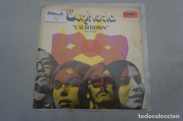 Discos de vinilo: SINGLE 7 - EUPHORIA - CALMDOWN (CALMATE) - Foto 1