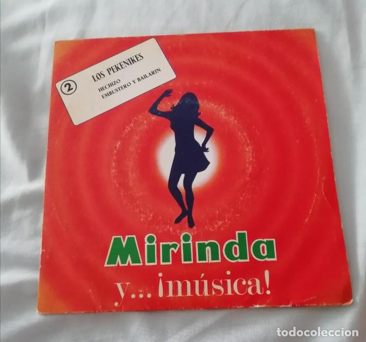 Discos de vinilo: Single los pekenikes hechizo de mirinda - Foto 1