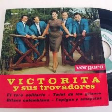 Discos de vinilo: VICTORITA Y SUS TROVADORES-EP EL TORO SOLITARIO +3-BUEN ESTADO. Lote 362840415