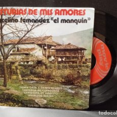 Discos de vinilo: ASTURIAS DE MIS AMORES MARCELINO FERANDEZ EL MANQUIN EP MOVIE PLAY 1971 PEPETO. Lote 362892530