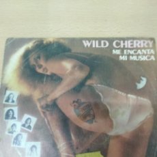 Discos de vinil: WILD CHERRY. SINGLE. 7” ” ME ENCANTA MI MUSICA ”. EDICION ESPAÑOLA. 1978. EPIC RECORDS. Lote 362930875