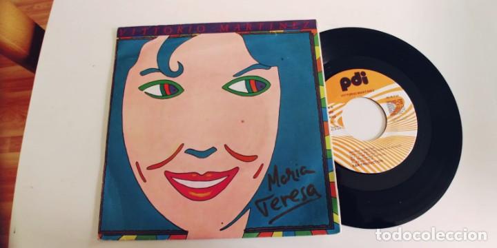 Discos de vinilo: VITTORIO MARTINEZ-SINGLE MARIA TERESA - Foto 1