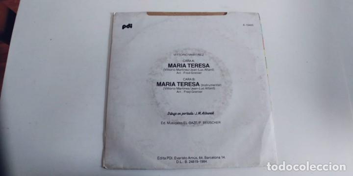 Discos de vinilo: VITTORIO MARTINEZ-SINGLE MARIA TERESA - Foto 2