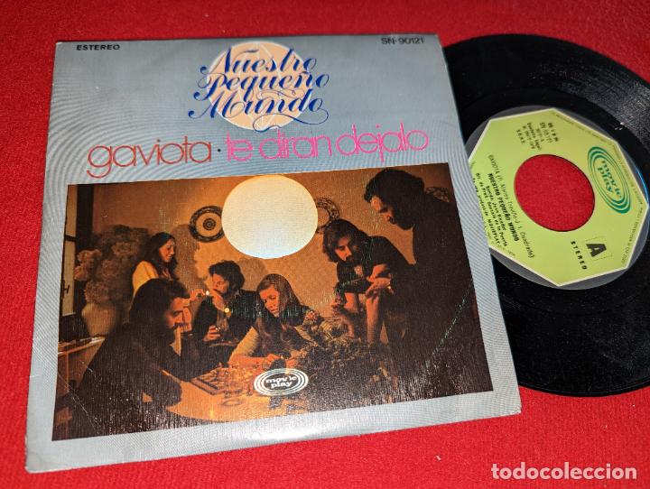 Vinyl-Schallplatten: NUESTRO PEQUE&Ntilde;O MUNDO Gaviota/Te diran dejalo 7'' SINGLE 1976 Movieplay