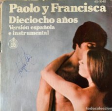 Discos de vinilo: PAOLO Y FRANCISCA DIECIOCHO AÑOS. Lote 363041255