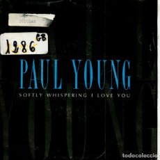 Discos de vinilo: PAUL YOUNG / SOFTLY WHISPERING I LOVE YOU (SINGLE CBS PROMO 1990) SOLO CARA A. Lote 363049725