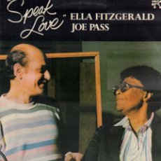 Dischi in vinile: ELLA FITZGERALD Y JOE PASS / SPEAK LOVE / LP COLUMBIA 1983 / BUEN ESTADO RF-14055. Lote 363051485
